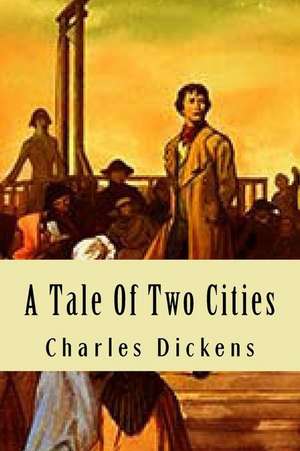 A Tale of Two Cities de Charles Dickens