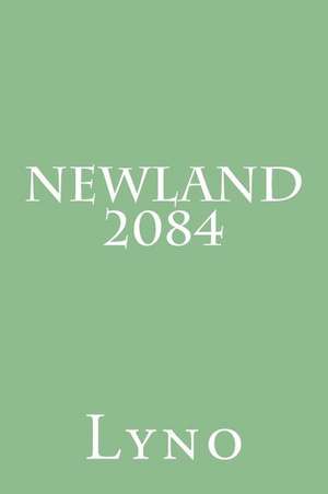 Newland 2084 de Lyno Newland