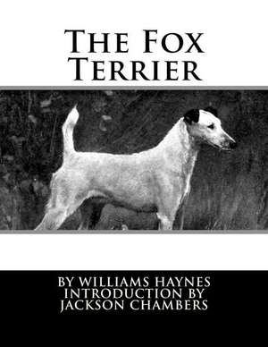 The Fox Terrier de Williams Haynes