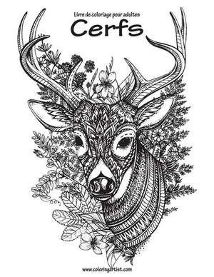 Livre de Coloriage Pour Adultes Cerfs 1 de Nick Snels