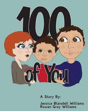 100 of You de Williams, Jessica Blaisdell