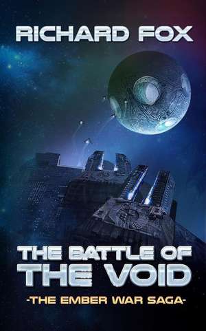 The Battle of the Void de Richard Fox