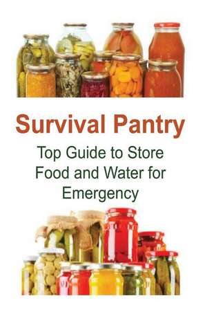 Survival Pantry de Rachel Gemba