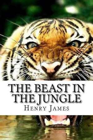 The Beast in the Jungle de Henry James