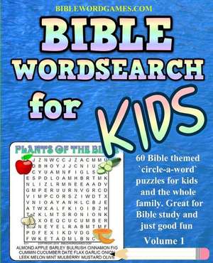 Kids Bible Word Search Puzzles Volume 1 de Gary W. Watson