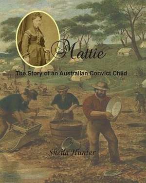 Mattie. de Sheila Hunter