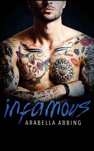 Infamous de Arabella Abbing