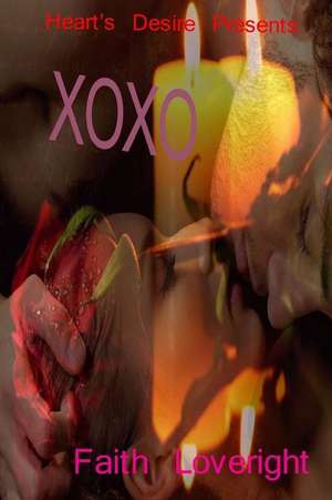 Xoxo de Faith Loveright