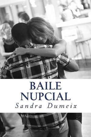 Baile Nupcial de Miss Sandra Dumeix