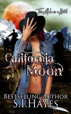 California Moon de S. I. Hayes