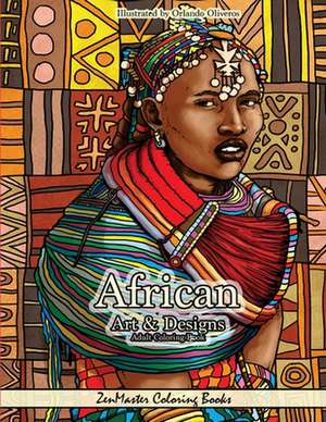 African Art and Designs de Zenmaster Coloring Books