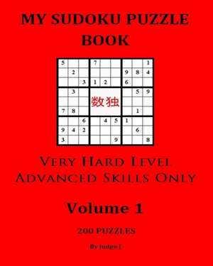 My Sudoku Puzzle Book de Judge J