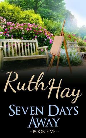 Seven Days Horizons de Ruth Hay