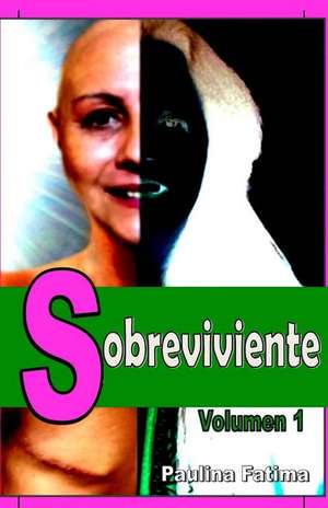 Sobreviviente de Paulina Fatima Aly