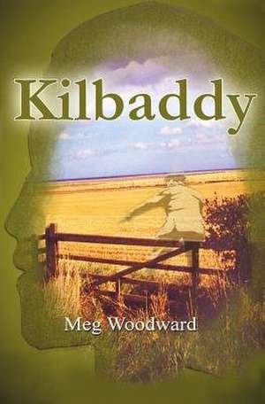 Kilbaddy de Meg Woodward