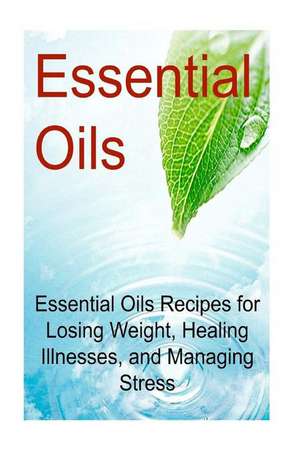 Essential Oils de Rachel Gemba