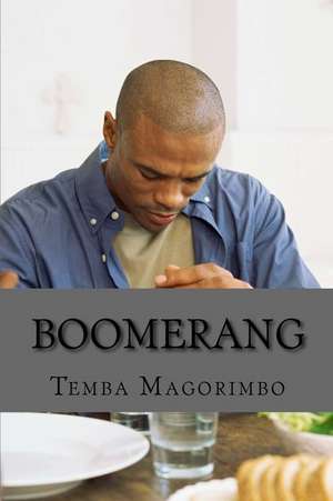 Boomerang de MR Temba Magorimbo