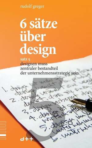 6 Satze Uber Design - Satz 5 de Rudolf Greger