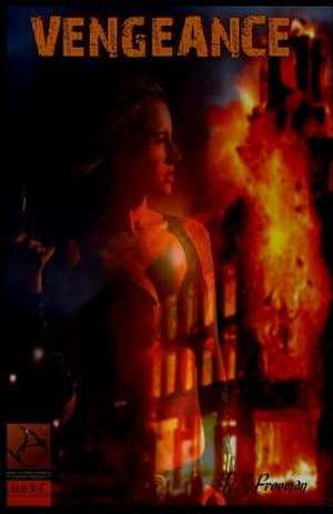 Vengeance de Michael S. Freeman