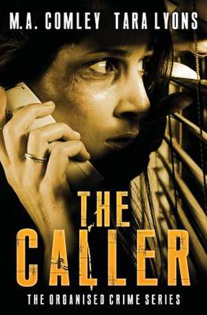 The Caller de M. A. Comley