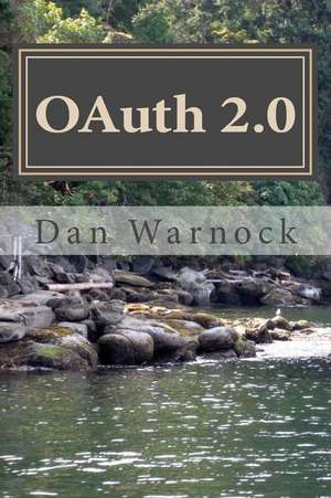 Oauth 2.0 de Dan Warnock