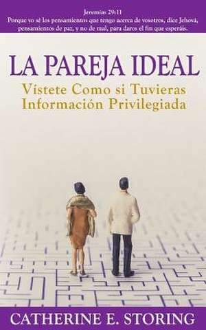 La Pareja Ideal de Catherine E. Storing