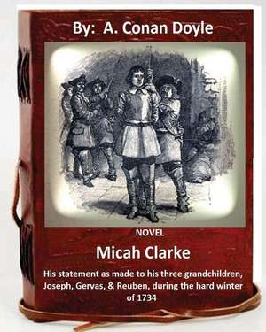 Micah Clarke de A. Conan Doyle