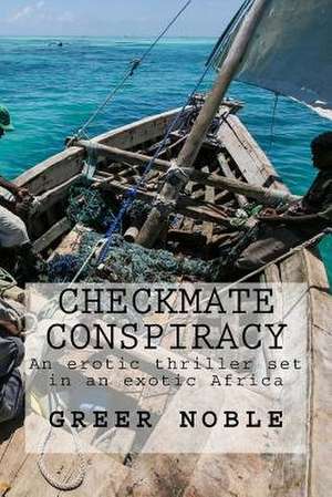 Checkmate Conspiracy de Greer Noble