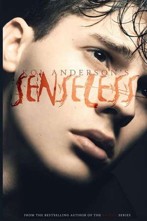 Senseless 1 de Kol Anderson