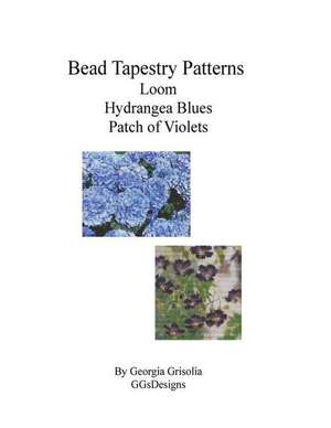 Bead Tapestry Patterns Loom Hydrangea Blues Patch of Violets de Georgia Grisolia