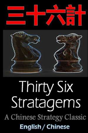 Thirty-Six Stratagems de Sun Tzu