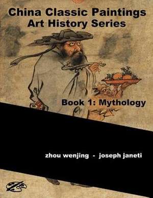 China Classic Paintings Art History Series - Book 1 de Zhou Wenjing