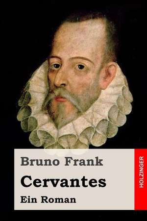 Cervantes de Bruno Frank