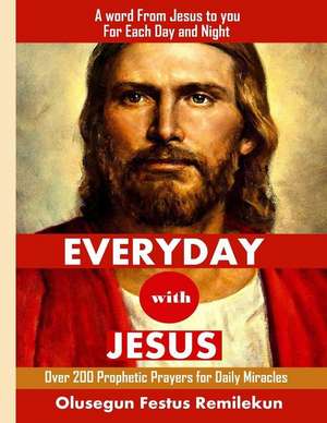 Everyday with Jesus de Olusegun Festus Remilekun