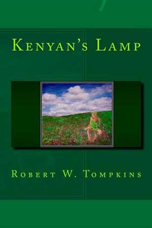 Kenyan's Lamp de Robert W. Tompkins