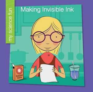 Making Invisible Ink de Brooke Rowe