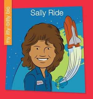 Sally Ride de Virginia Loh-Hagan