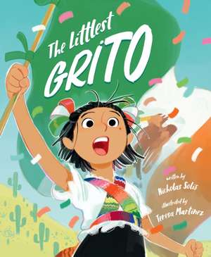 The Littlest Grito de Nicholas Solis