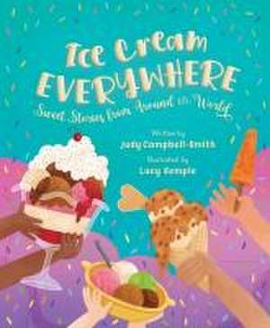 Ice Cream Everywhere de Judy Campbell-Smith