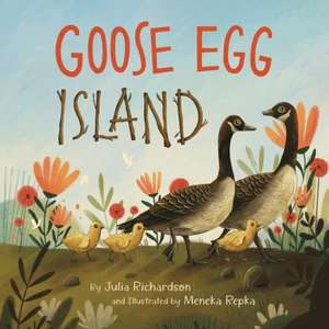 Goose Egg Island de Julia Richardson