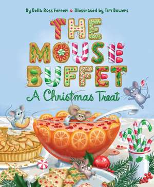 The Mouse Buffet de Della Ross Ferreri