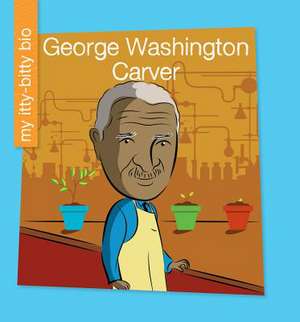 George Washington Carver de Katie Marsico