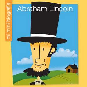 Abraham Lincoln Sp de Emma E. Haldy