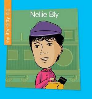 Nellie Bly de Sara Spiller