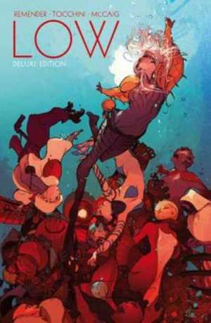 Low Book One de Rick Remender