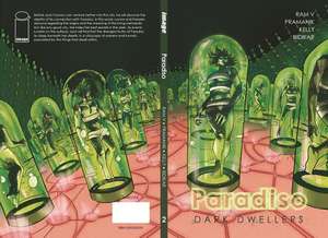 V, R: Paradiso Volume 2: Dark Dwellers de Ram V.