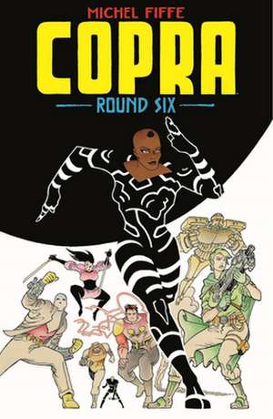 Copra Round Six de Michel Fiffe