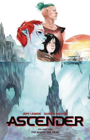 Ascender Volume 2: The Dead Sea de Jeff Lemire