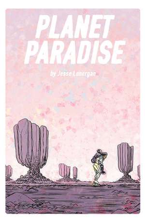 Planet Paradise de Jesse Lonergan