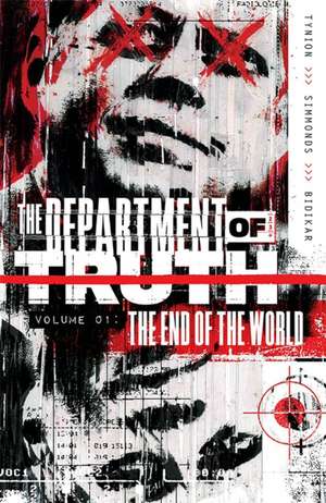 Department of Truth, Vol 1: The End Of The World de James Tynion Iv